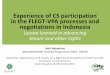 Experience of CS participation in the FLEGT-VPA processes and … · 2017-05-01 · Experience of CS participation in the FLEGT-VPA processes and negotiations in Indonesia Lesson