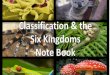 Essential QuestionLevels of classification •Every organism can be sorted through the levels of classification •Classification sorts from least specific to most specific (more general