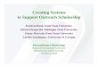 Creating Systems to Support Outreach Scholarship · Creating Systems to Support Outreach Scholarship Patricia Book, Kent State University Hiram Fitzgerald, ... Cummings &Worley, 8e,