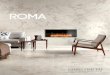 ROMA - gstile.com · Roma is a complete ceramic program of floor and wall tiles to encase your rooms with a sensation of beauty. MARBLE & STONE Roma lends contemporary appeal to the