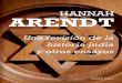 CON SOLAPAS Hannah Arendt (Hannover, Alemania, Una ... · del totalitarismo (1951) y La condición humana (1969), dos obras fundamentales sobre el poder, la autoridad, el totalitarismo
