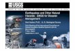 Earthquakes and Other Natural Hazards: GNSS for Disaster Management … · 2011-09-13 · Earthquakes and Other Natural Hazards: GNSS for Disaster Management Earthquakes and Other