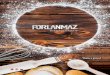 Our company Porlanmaz Bakery Machinery is...Our company Porlanmaz Bakery Machinery is one of the leading manufacturers of bakery machineries in Turkey. Our company is formed by experienced