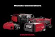 Honda GeneratorsGenerators for Every Application Wherever you need it, Honda has the power to keep you going. When the lights go out, it’s more than just an inconvenience. Power