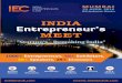 INDIA Entrepreneur's MEET T “Startup's - Remaking India”events.indiaeclub.com/Mumbai_Event_Proposal_Book.pdf · INDIA ENTREPRENEURS CLUB MUMBAI 23 APRIL 2016 IES Auditorium, Bandra