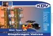 Diaphragm Valves · • AS2129-2000 Table D/E (BS10 1962) • JIS B2220 Screwed Valve Thread Standards • ANSI B2.1 NPT • AS1722.1 Part 1 BSPP MATERIAL END CONNECTION SIZE AVAILABLE
