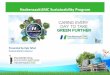 HackensackUMC Sustainability Program - New Jersey · Presented by Kyle Tafuri Sustainability Advisor HackensackUMC Sustainability Program . About HackensackUHN HackensackUMC HackensackUMC