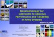 Nanotechnology for Lubricants to Improve Performance and … · 2014-01-29 · Nanotechnology for Lubricants to Improve Performance and Reliability of Army Systems Ken Eberts, Mohit