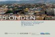 FONDEN - GFDRRFONDEN issued the world’s first government catas-trophe bond, which was renewed in 2009. FONDEN now provides one of the most sophisticated disaster financing vehicles