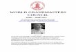 WORLD GRANDMASTERS COUNCIL APRIL - JUNE 2012 NEWSLETTER.pdfJust getting to Oklahoma from the World Head of Sokeship Council Hall of Fame Event in Orlando, Florida. It was an awesome