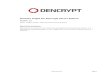 Security Target for Dencrypt Server System Target for Dencrypt Server...Dencrypt Provisioning Server (part of TOE) The Dencrypt Provisioning Server (DPS) is used to initialise clients