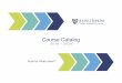COURSE DESCRIPTIONS - Carey Business School · 2019-11-05 · Business English for Graduates I This course is designed to polish students’ communicative competence for academic