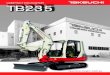 COMPACT EXCAVATOR TB235 Compact Excavator MACHINE DIMENSIONS 1,290 mm ARM 1,450 mm ARM 1,600 mm ARM
