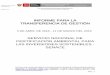 TRANSFERENCIA DE GESTIÓN INFORME PARA LA SENACE LAS … · 2019-03-28 · por el Art. 25 de D.S. 070-2013-PCM y la Tercera Disposición Complementaria Final del D.S. 026-2016-PCM