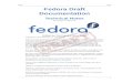 Technical Notes - All changes in Fedora 20 · 2017-04-08 · Technical Notes Draft 2 Abstract This document lists all changed packages between Fedora 19 and Fedora 20. The packages