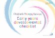 This checklist has been developed by Solent NHS Children's … · 2014-05-09 · This checklist has been developed by Solent NHS Children's Therapy Service as a general guide to the