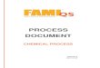 PROCESS DOCUMENT - FAMI-QSFAMI-QS asbl 2 CHEMICAL PROCESS DOCUMENT PD-02, Version 2 / 20.10.2017 1. Introduction The FAMI-QS Process Documents are auditable documents established for