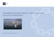 Norwegian local governments’ role in social and economic ... Norwegian local governments’ role in social and economic development by Bjoern Rongevaer, ... • Compensate for specific