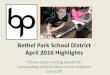 Bethel Park School District April 2011 Highlights 2016 Highlights2.pdf · Junior Finishes In 20th Place On Regional Science Exam Bethel Park High School junior Jessica Viehman finished