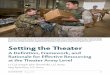Setting the Theater - armyupress.army.milSetting the theater is a critical joint requirement that the Army, through its theater armies, executes in support of the GCC across the range