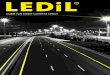 GUIDE FOR STREET LIGHTING OPTICS · STREET LIGHTING WITH LEDiL The world is full of different roads and strict street lighting requirements. Add to this different LED package preferences