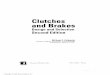 Clutches and Brakes - dl.booktolearn.comdl.booktolearn.com/ebooks2/engineering/mechanical/... · Maintenance Excellence: Optimizing Equipment Life-Cycle Decisions, edi- ted by John