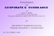 Presentation on CORPORATE G OVERN ANCE · 2018-09-25 · 1 presentation on corporate g overn ance by punit k abrol v.p.(finance) & secretary punjab chemicals and crop protection ltd