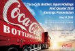 Coca-Cola Bottlers Japan Holdings First Quarter 2018 Earnings … · Coca-Cola Bottlers Japan Holdings Inc. (CCBJH) First quarter (Q1) 2018 earnings presentation 3 Q1 2018 summary