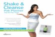Shake & Cleanse - Wellness Works NW · Step-by-Step Guide Shake & Cleanse Pak Planner Before. Shake and Cleanse Pak with IsaDelight Plus Add-On Your Path to Success For best results,