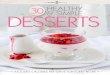 30& SIMPLE HEALTHY DESSERTS - Amazon S3...½ cup unsweetened almond milk ½ cup coconut oil 2 tsp liquid stevia METHOD In a large bowl, combine oats and coconut . Place cocoa powder,