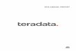 2018 ANNUAL REPORT...2018 was a significant year for Teradata, where we generated better than expected financial results, demonstrated substantial progress in transitioning to a subscription-based