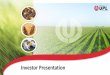 Investor Presentation · 2020-02-04 · •Acquisition of MTM Agrochemical UK –First international acquisition for entry into Europe, Herbicides portfolio •Operations commenced