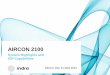 AIRCON 2100 - International Civil Aviation Organization · AIRCON 2100: System Highlights and IOP Capabilities | 27. AIDC COORDINATION . AIRCON 2100 ~180 AIRCON 2100 supports AIDC