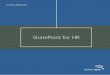 SharePoint for HR - Business Agility · 2018-03-13 · process can be overwhelming for line managers and the HR deptarment. With SharePoint, you can automate the review process to