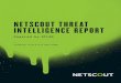 NETSCOUT THREAT INTELLIGENCE REPORTmedia.gswi.westcon.com/media/NETSCOUT_ThreatReport_FINAL_080618b.pdfdate, a 1.7 Tbps DDoS attack disclosed by NETSCOUT Arbor in March of 2018. This