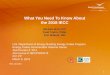 What You Need to Know about the 2018 IECC Webinar Slides...The presentation will ... 2015 IECC Update 6. Codes and Resiliency •Ability of communities to survive and recover from