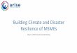 Building Climate and Disaster Resilience of MSMEs · SM Supermalls DRR on Person with Disability & Senior Citizen Incident Command System (ICS) Executive Course Roundtable Discussion