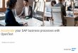 Accelerate your SAP business processes with OpenText · Waldemar Kot, OpenText Accelerate your SAP business processes with OpenText
