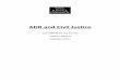 ADR and Civil Justice · 2017-10-17 · 1.1. The Civil Justice Council resolved at its meeting on 28. th. January 2016 to form a Working Group to review the ways in which ADR is atpresent