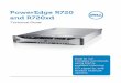 Dell PowerEdge R720 and R720xd Technical Guide · 2014-08-26 · The new embedded system management solution for Dell servers features hardware and firmware inventory and alerting,
