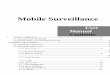Mobile Surveillance - Amazon S3 · 2016-09-27 · Mobile Surveillance User Manual 1 Network Configuration 1.1 Access Device via WLAN ① Connect device via wireless router. Then check