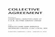 Collective Agreement Template SIGNATURES · COLLECTIVE AGREEMENT FEBRAURY 1, 2016 – JANUARY 31, 2019 2 A part time employee shall mean an employee in the bargaining unit who is