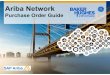BHGE Ariba Network Supplier Purchase Order Guide ERS ... · ©2016 SAP SE or an SAP affiliate company. ... • Non ERS POs 4.Order Confirmations • Confirming with multiple delivery