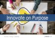 Innovate on Purpose · Innovation | Strategy | Leadership 2 @JPNicols JP Nicols has been internationally recognized as a leading voice for innovation, strategy and leadership, and