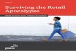 Surviving the Retail Apocalypse - PwC · inventory turnover and cash-to-cash cycles Data is a key asset for modern retailers and being able to use it effectively is now a core competence