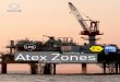 Lighting in Atex Zones...6 Sammode Gas and fumes Zone 2 Location where an explosive atmosphere consisting of a mixture of air with flammable substances in the form of a gas, fumes