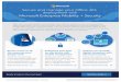 Secure and manage your Office 365 deployment withdownload.microsoft.com/download/6/B/9/6B9D2122-65E... · Cutting-edge analytics, anomaly detection, and discovery tools help you anticipate,