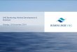 LNG Bunkering: Market Development & Solutions...develops the infrastructure for marine LNG bunkering Bomin Linde LNG is covering the entire LNG value chain What do we deliver A competitive