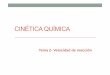Apuntes Tema 2-Velocidad Reaccion - Academia Cartagena99 Tema 2-Velocidad Reaccion.pdf• Mecanismos de reacción • Catálisis • Teorías Cinéticas • Reacciones en disolución
