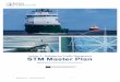 Activity 2 – Defining Sea Traffic Management STM Master Plans3-eu-west-1.amazonaws.com/stm-stmvalidation/uploads/... · 2016-04-20 · MONALISA 2.0 — STM MASTER PLAN 5. 1 General